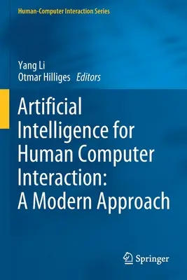 Inteligență artificială pentru interacțiunea om-calculator: O abordare modernă - Artificial Intelligence for Human Computer Interaction: A Modern Approach