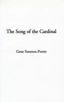 Cântecul cardinalului - The Song of the Cardinal