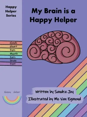 Creierul meu este un ajutor fericit - My Brain is a Happy Helper