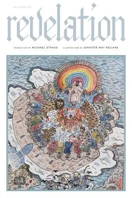 Cartea Apocalipsei: O nouă traducere - The Book of Revelation: A New Translation