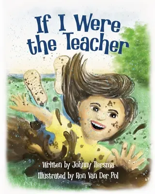 Dacă aș fi eu profesorul - If I Were the Teacher
