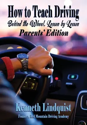 Cum să înveți să conduci: Ediția pentru părinți - How to Teach Driving: Parents' Edition