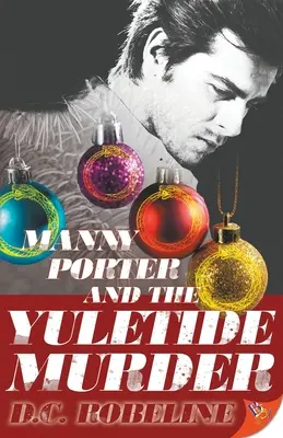 Manny Porter și crima Yuletide - Manny Porter and the Yuletide Murder