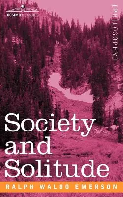 Societate și singurătate - Society and Solitude