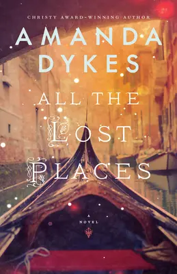 Toate locurile pierdute - All the Lost Places