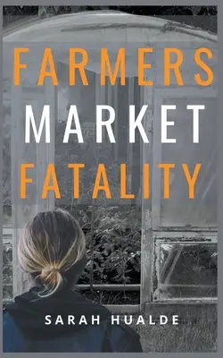 Fatalitatea din piața fermierilor - Farmers Market Fatality