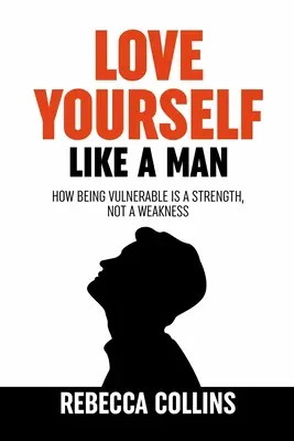 Love Yourself Like A Man: Self-Love For Men Cum să fii vulnerabil este o forță, nu o slăbiciune Lasă-te eliberat de iubirea de sine Găsește pace, iubire și fericire - Love Yourself Like A Man: Self-Love For Men How Being Vulnerable Is A Strength, Not A Weakness Let Self-Love Liberate You Find Peace, Love & Hap