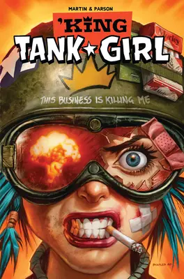 Tank Girl: King Tank Girl (Roman grafic) - Tank Girl: King Tank Girl (Graphic Novel)