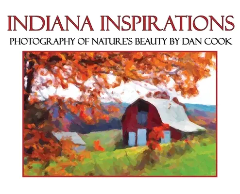 Indiana Inspirations: Fotografii ale frumuseții naturii - Indiana Inspirations: Photography of Nature's Beauty