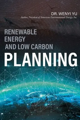 Energie regenerabilă și planificare cu emisii reduse de carbon - Renewable Energy and Low Carbon Planning