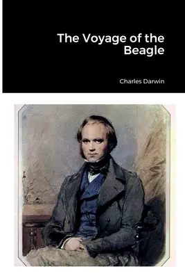 Călătoria lui Beagle - The Voyage of the Beagle