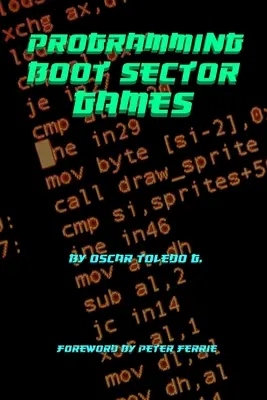 Programarea jocurilor Boot Sector - Programming Boot Sector Games
