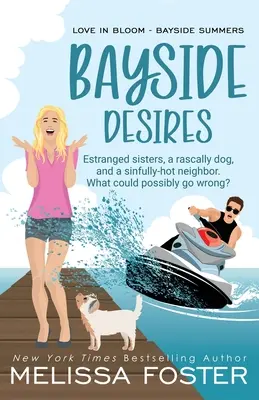 Bayside Desires - Ediție specială - Bayside Desires - Special Edition