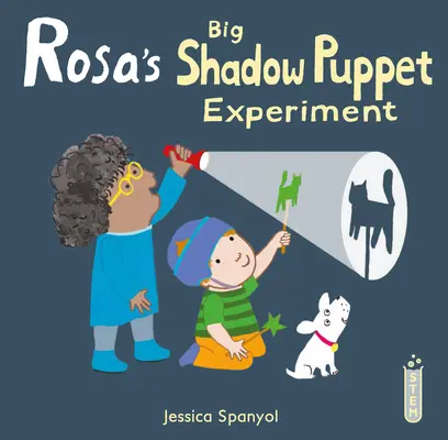 Experimentul marionetei cu umbre mari a lui Rosa - Rosa's Big Shadow Puppet Experiment