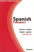 Dicționar compact spaniolă-engleză/engleză-spaniolă - Spanish-English/English-Spanish Compact Dictionary