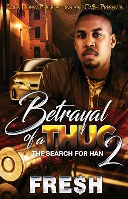 Trădarea unui tâlhar 2 - Betrayal of a Thug 2