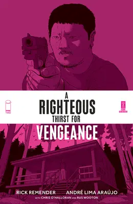 O sete îndreptățită de răzbunare, volumul 2 - A Righteous Thirst for Vengeance, Volume 2