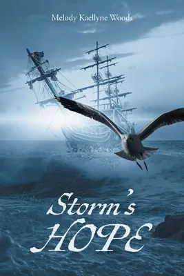 Speranța furtunii - Storm's HOPE