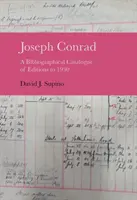 Joseph Conrad: un catalog bibliografic al edițiilor până în 1930 - Joseph Conrad: A Bibliographical Catalogue of Editions to 1930