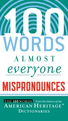 100 de cuvinte pe care aproape toată lumea le pronunță greșit - 100 Words Almost Everyone Mispronounces