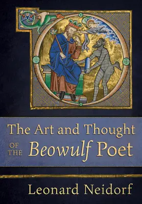 Arta și gândirea poetului Beowulf - The Art and Thought of the Beowulf Poet
