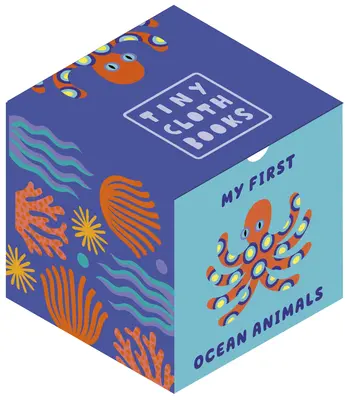 My First Ocean Animals: O carte de pânză cu primele cuvinte despre animale - My First Ocean Animals: A Cloth Book with First Animal Words