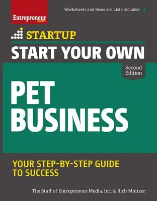 Începeți propria dvs. afacere cu animale de companie - Start Your Own Pet Business