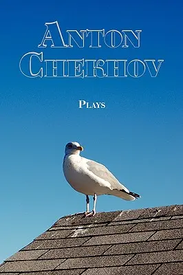 Clasici ruși în rusă și engleză: Piese de Anton Cehov (Dual-Language Book) - Russian Classics in Russian and English: Plays by Anton Chekhov (Dual-Language Book)