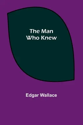 Omul care știa - The Man Who Knew