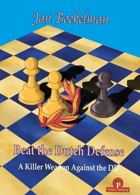 Învingeți apărarea olandeză - Beat the Dutch Defense