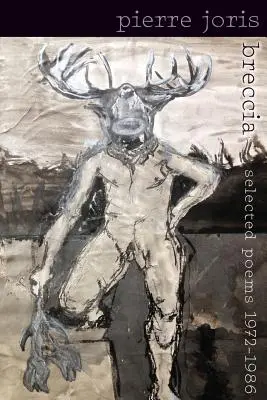Breccia: selecție de poeme 1972-1986 - Breccia: selected poems 1972-1986