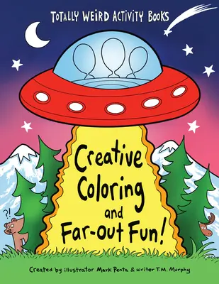 Colorat creativ și distracție ieșită din comun - Creative Coloring and Far-Out Fun