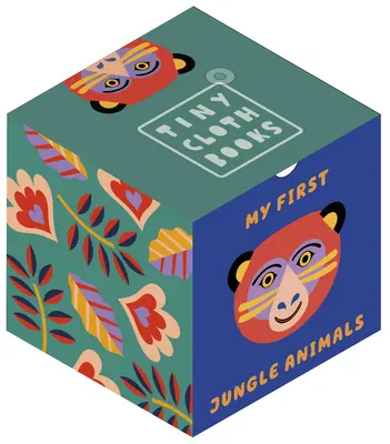 Primele mele animale din junglă: O carte de pânză cu primele cuvinte despre animale - My First Jungle Animals: A Cloth Book with First Animal Words