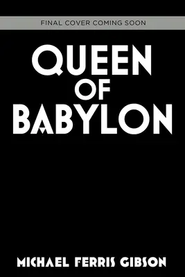 Regina din Babilon: Babylon Twins Book 2 - Queen of Babylon: Babylon Twins Book 2