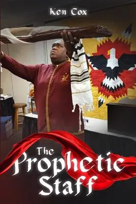 Bastonul profetic - The Prophetic Staff