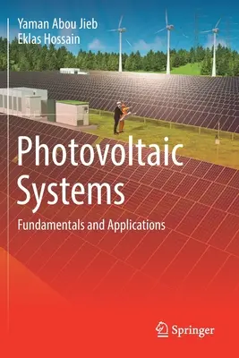 Photovoltaic Systems: Fundamente și aplicații - Photovoltaic Systems: Fundamentals and Applications