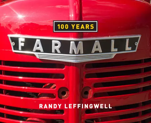 Farmall 100 de ani - Farmall 100 Years