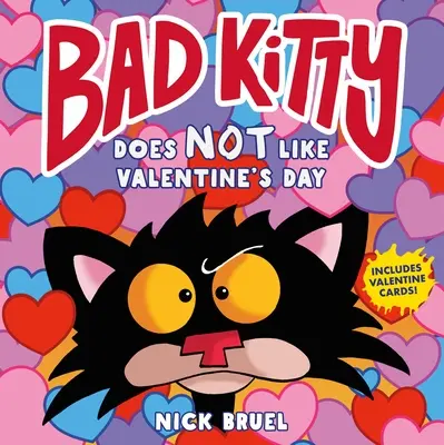 Lui Bad Kitty nu-i place Valentine's Day (Bad Kitty Does Not Like Valentine's Day) - Bad Kitty Does Not Like Valentine's Day