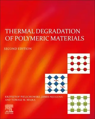 Degradarea termică a materialelor polimerice - Thermal Degradation of Polymeric Materials
