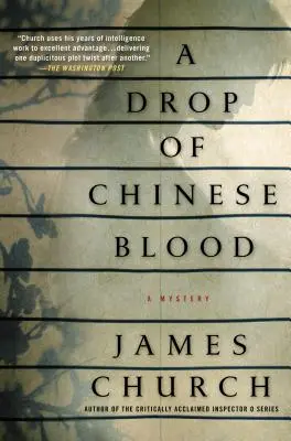 O picătură de sânge chinezesc: Un mister - A Drop of Chinese Blood: A Mystery
