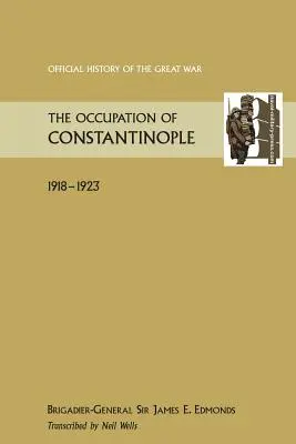 Ocupația Constantinopolului - Occupation of Constantinople