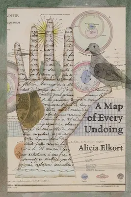 O hartă a fiecărei nefăcute - A Map of Every Undoing