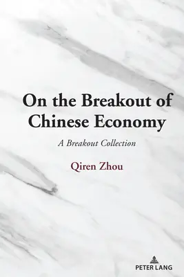 Despre dezvoltarea economiei chineze - On the Breakout of Chinese Economy