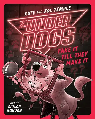 The Underdogs se prefac până reușesc - The Underdogs Fake It Till They Make It
