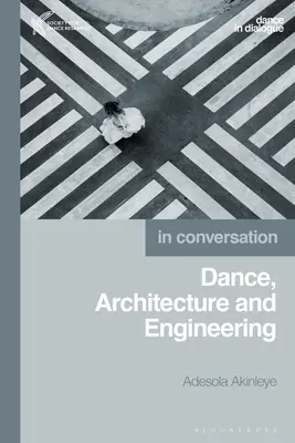 Dans, arhitectură și inginerie - Dance, Architecture and Engineering