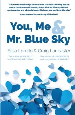 Tu, eu și domnul Blue Sky - You, Me & Mr. Blue Sky