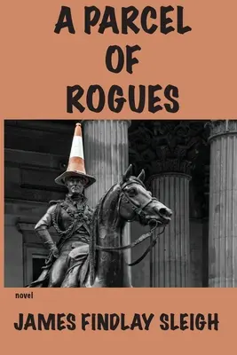 O parcelă de ticăloși - A Parcel of Rogues