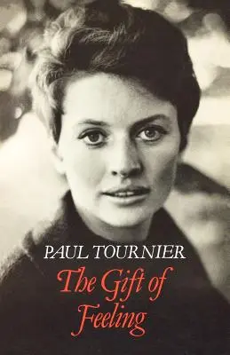 Darul de a simți - The Gift of Feeling