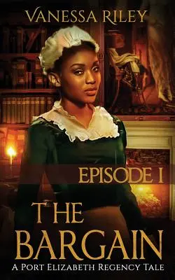 The Bargain: Episodul I - The Bargain: Episode I