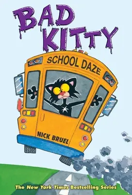 Bad Kitty School Daze (Ediție color) - Bad Kitty School Daze (Full-Color Edition)